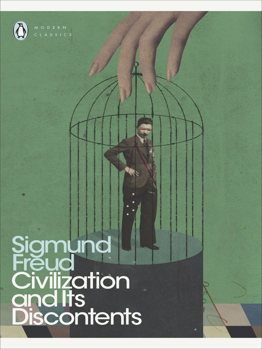 Title details for Civilization and Its Discontents by Sigmund Freud - Available